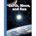 Delta Science Readers Earth, Moon, and Sun