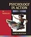 Psychology in Action (In Modules) 8th edition by Karen Huffman (2009) Paperback