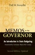 Paperback Memos to the Governor - Introduction to State Budgeting - Updated (2nd, 04) by Forsythe, Dall W [Paperback (2004)] Book