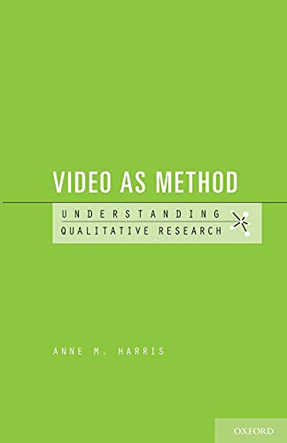 Video as Method (Understanding Qualitative Research) view 2
