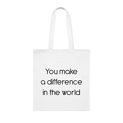 Você faz a diferença no mundo, sacola divertida, bolsa de ombro, bolsas reutilizáveis, cesta de Natal de aniversário, ideia de presente, Branco
