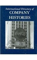 International Directory of Company Histories, Volume 67 1558625127 Book Cover
