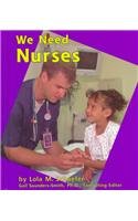 Hardcover We Need Nurses Book