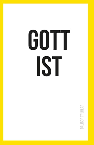 GOTT IST (German Edition)