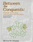 Between the Conquests: Readings in Early Chicano History 0787247642 Book Cover