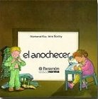 El anochecer/ The dusk 9580412731 Book Cover
