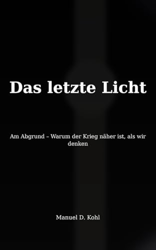 Das letzte Licht