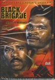 Black Brigade [DVD]