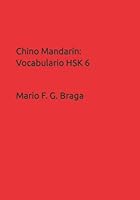 Chino Mandarín: Vocabulario HSK 6 B0BJ511VJF Book Cover