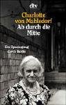 Paperback Ab durch die Mitte. Ein Spaziergang durch Berlin. [German] Book