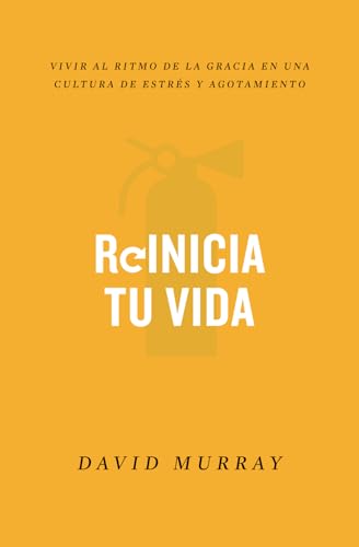 Reinicia tu vida: Vivir al ritmo de la gracia e... [Spanish] 1950135063 Book Cover