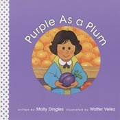 Purple As a Plum (Community of Color) 1891997327 Book Cover