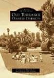 honda schmidt  Old Torrance Olmsted Districts (Images of America)