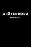 gräfenroda keramik  Gräfenroda: Notizbuch, Notizblock, Notebook  120 freie Seiten mit Rahmen, DIN A5 (6x9 Zoll)  Notizen, Termine, Ideen, Skizzen, Planer, Tagebuch, ...  Deine Stadt, Dorf, Region, Liebe und Heimat
