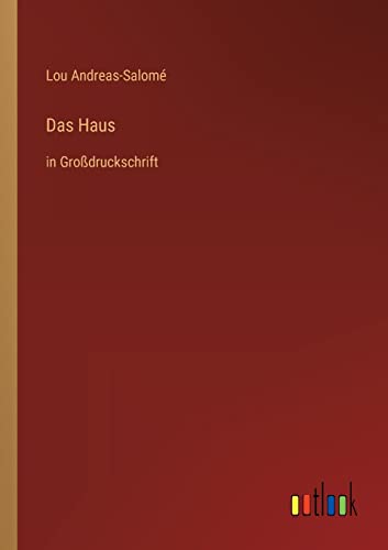 Das Haus: in Großdruckschrift (German Edition)