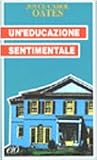 Un Educazione Sentimentale / We Were the Mulvaneys