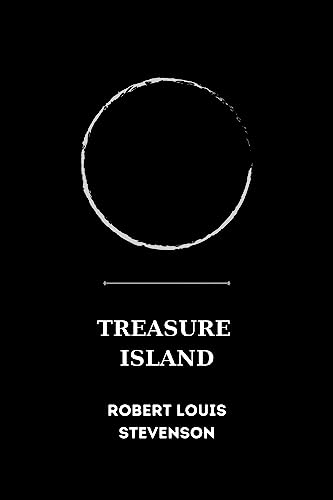 treasure island by Robert Louis Stevenson (English Edition)