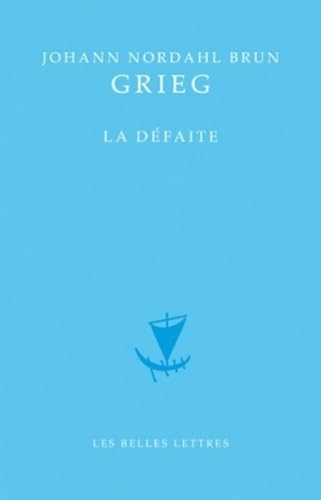 La défaite: 19 (Classiques du Nord)