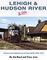 Hardcover Lehigh & Hudson River in Color: History and Operations of the L&HR, 1860-1976 Book