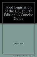 Food Legislation of the U.K 0750633859 Book Cover