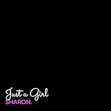  Just a Girl
