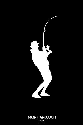 Mein Fangbuch 2020: Harter Kampf Motiv: Fangbuch für Fischer und Angler, halte deine Angelerfolge fest und werte Sie aus ( 110 Seiten, stabiles Cover ... Finish- wasserabweisend (German Edition)