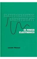 Electromagnetic Compatibility in Power Electronics 0780304160 Book Cover
