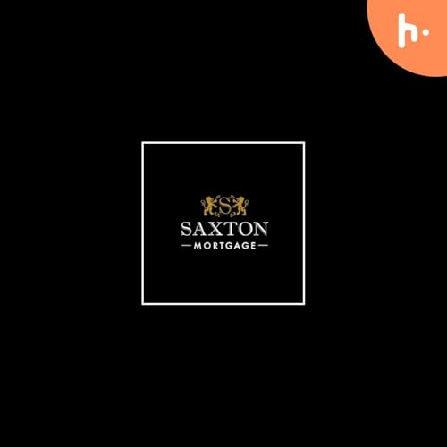 Saxton Mortgage, LLC, NMLS #1717191 cover art