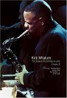 Kirk Whalum: The Gospel According to Jazz, Chapter 2 [DVD]