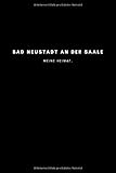 bad neustadt saale restaurant  Bad Neustadt an der Saale: Notizbuch, Notizblock, Notebook  Punktraster, Punktiert, Dotted  120 Seiten, DIN A5 (6x9 Zoll)  Notizen, Termine, Ideen, ...  Deine Stadt, Dorf, Region, Liebe und Heimat