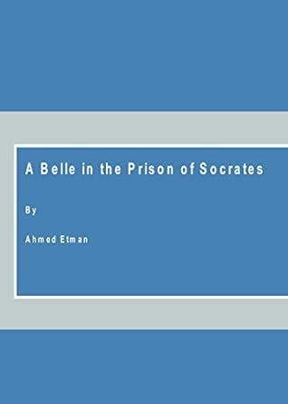 A Belle in the Prison of Socrates book cover
