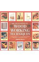 Paperback The Encyclopedia of Woodworking Techniques Book