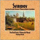Sviridov Sacred & Secular Choruses