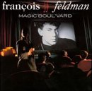 Magic Boulvard [Audio CD] Feldman, Francois