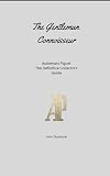 The Gentleman Connoisseur : Audemars Piguet: The Definitive Collector’s Guide
