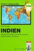 Indien: Grösste Demokratie der Welt zwischen Kastenwesen und Armut. Anhang: Fakten - Zahlen - Über Indien: Grösste Demokratie der Welt zwischen Kastenwesen und Armut. Anhang: Fakten - Zahlen - Über
