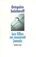 Les filles ne meurent jamais 2070563987 Book Cover