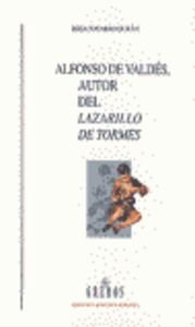 Alfonso de Valdes, Autor del Lazarillo de Tormes