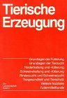 Die Landwirtschaft. Lehrbuch für die landwirtschaftlichen Fachschulen, für Betriebsleiter und Meister: Die Landwirtschaft, 6 Bde., Bd.2, Tierische Erzeugung