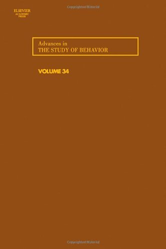 Advances in the Study of Behavior (ISSN Book 34)