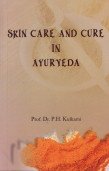 Paperback Skin Care and Cure in Ayurveda Book