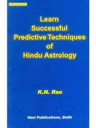 Learn Successful Predictive Techniques of Hindu Astrology: Hindu ...