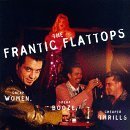 Cheap Women Cheap Booze Cheape by Frantic Flattops (1997-02-25)