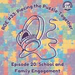 Episode 20: School and Family Engagement Podcast Por arte de portada