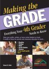 Making the Grade: Everything Your 4th Grader Needs to Know