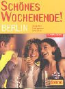  Schönes Wochenende! Berlin
