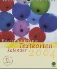 Eschbacher Textkarten-Kalender 2004. Ein Wochenkalender zum Aufstellen oder Aufhängen (Livre en allemand)