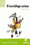 El murcielago curioso 8430701842 Book Cover