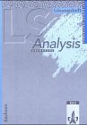  Lambacher Schweizer - Analysis Grundkurs. Ausgabe für Sachsen: Lösungsheft