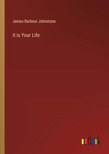 It is Your Life